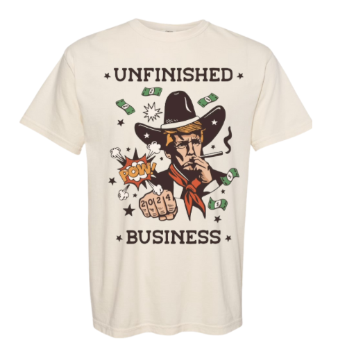 Trump Unfinished Business - T-Shirt